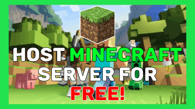 Host Minecraft Server For Free!